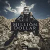 About Million Dollar Song