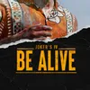 About Be Alive Song