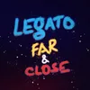 About Far & Close Song