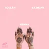 About Henna Song