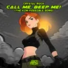About Call Me, Beep Me! (The Kim Possible Song) Song