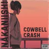 Cowbell Crash