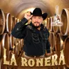 About La Ronera Song