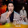 About Chân tình Song