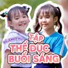 Tập Thể Dục Buổi Sáng