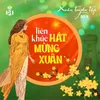 Liên Khúc 5 - Mừng Nắng Xuân Về (1990)