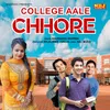 About College Aale Chhore Song