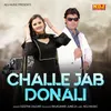 About Chale Jab Donali Song