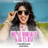 About Dil Ye Moharat Kar Ta Hai Song