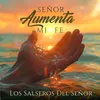 About Señor Aumenta Mi Fe Song