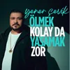 About Ölmek Kolay da Yaşamak Zor Song