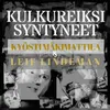 About Kulkureiksi syntyneet Song