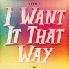 About I Want It That Way Song