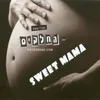 Sweet Mama