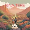 Bina Tere