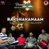 About Rakshakanaam Song