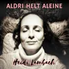 About Aldri helt aleine Song