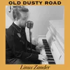 About Old Dusty Road Song