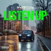 About Listen Up Song