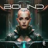 About BOUND Song