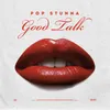 About Good Talk Song