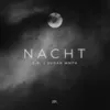 About Nacht Song