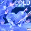 About COLD HEARTED Song