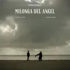About Milonga Del Angel Song