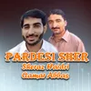 Pardesi Sher