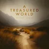 About A Treasured World Song
