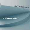 About Blue Notes Song