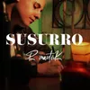 About Susurro Song
