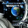 About MISSING U Song