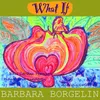 About Barbara Borgelin Song