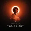 About Your Body Song