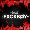 About FXCKBOY Song