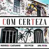 About Com Certeza Song