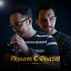 About Shaam E Ghazal Song