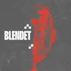 About Blendet Song