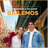 About Bailemos Song