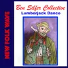 About Lumberjack Dance (NEW FOLK WAVE) Song