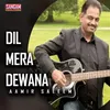 Dil Mera Dewana