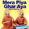 Mera Piya Ghar Aya