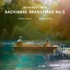 Bachianas Brasileiras No. 5