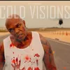About Cold Visions Song