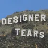Designer Tears