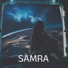 About Samra Song