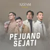 About Pejuang Sejati Song