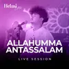 About Allahumma Antassalam Song