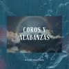 Coros y Adoración